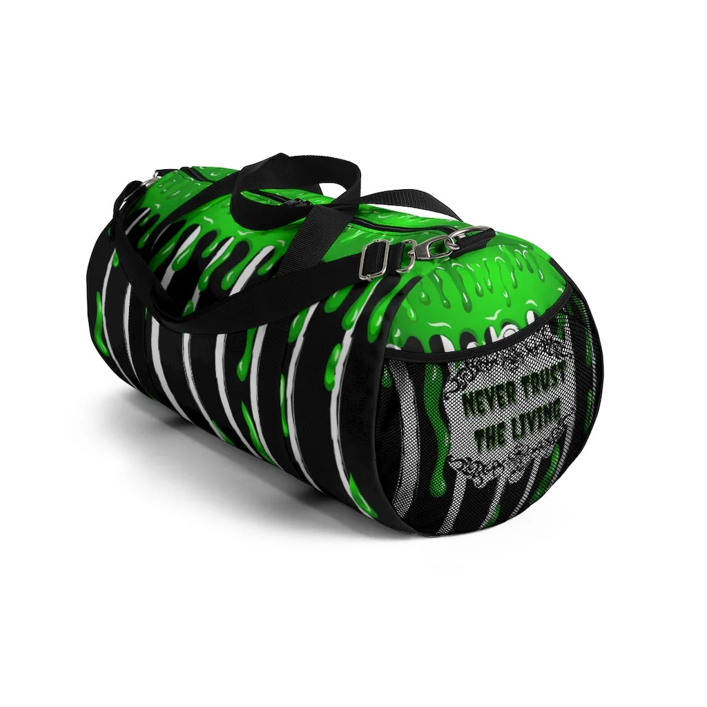 Never Trust the Living Duffel Bag