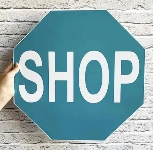 Shop Stop Sign
