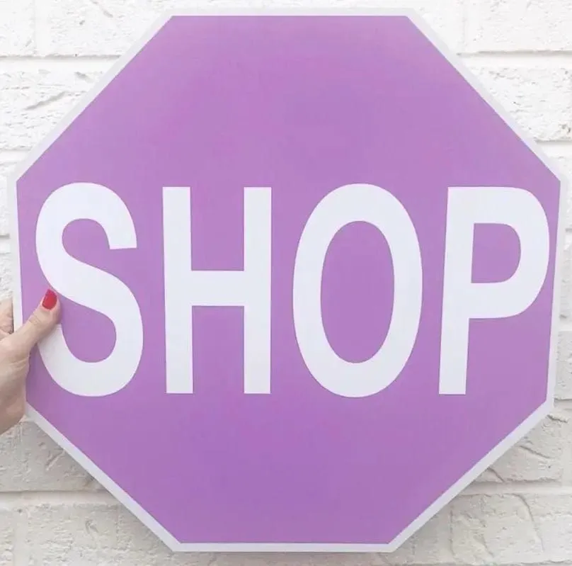 Shop Stop Sign