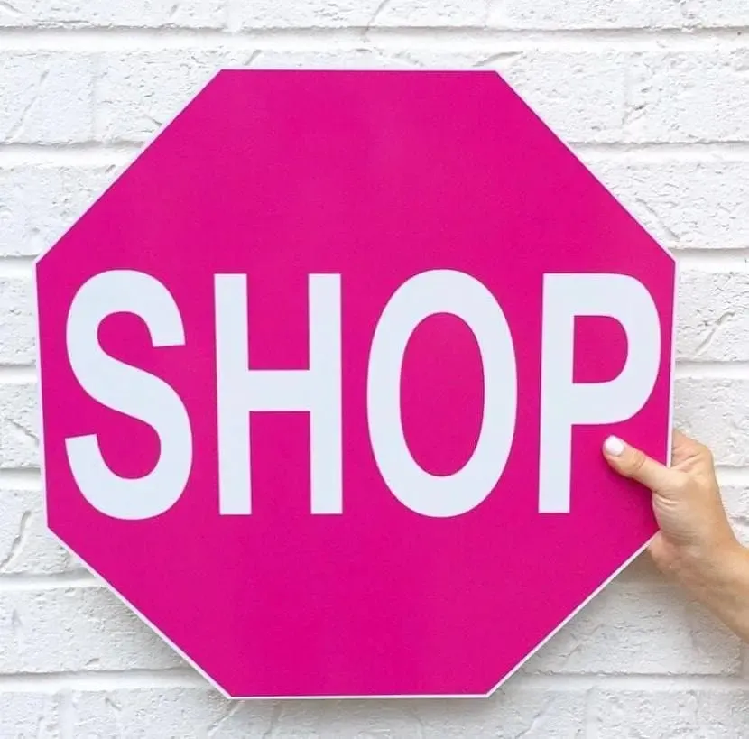 Shop Stop Sign