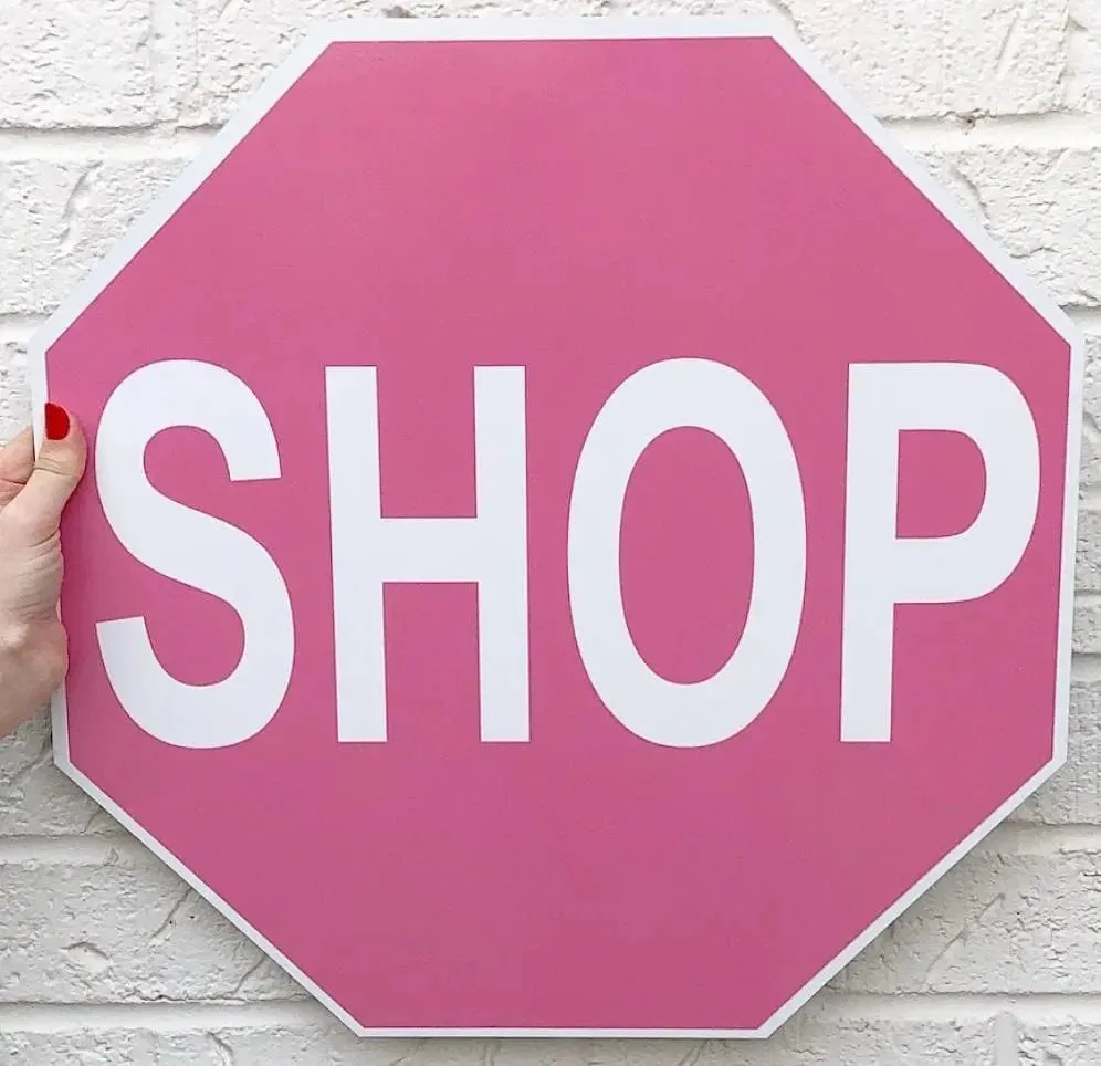 Shop Stop Sign