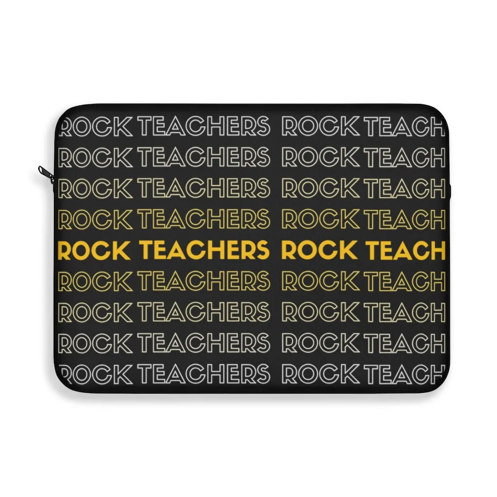 Teachers Rock Laptop Sleeve